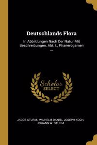 Deutschlands Flora