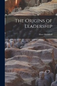 Origins of Leadership