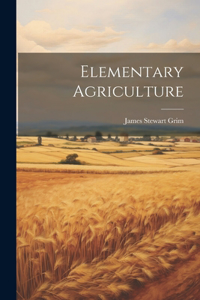 Elementary Agriculture