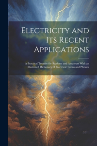 Electricity and Its Recent Applications