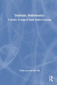 Dramatic Mathematics