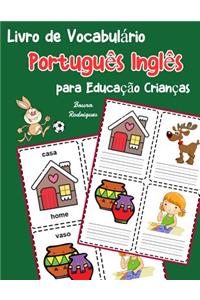 Livro de Vocabulário Português Inglês para Educação Crianças