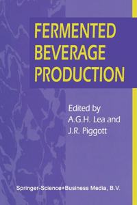 Fermented Beverage Production, 2Nd Edition