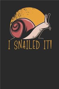 I Snailed It