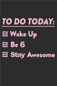 6 Year Old To Do List