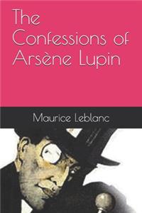 The Confessions of Arsène Lupin