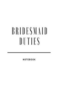 Bridesmaid Duties Notebook