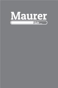 Maurer lädt