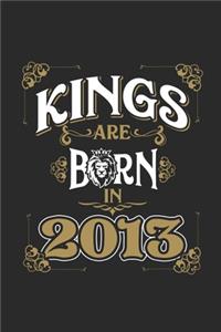 Kings Are Born In 2013