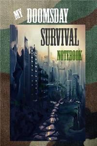 My Doomsday Survival Notebook