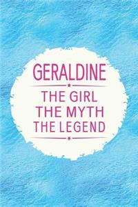 Geraldine the Girl the Myth the Legend