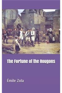 The Fortune of the Rougons