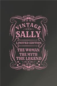 Vintage Sally Limited Edition the Woman the Myth the Legend