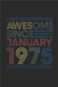 Awesome Since January 1975
