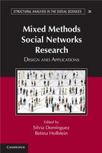 Mixed Methods Social Networks Research