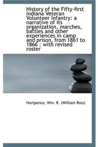 History of the Fifty-First Indiana Veteran Volunteer Infantry