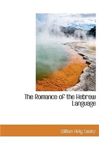 The Romance of the Hebrew Language