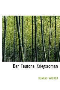 Der Teutone Kriegsroman