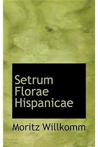 Setrum Florae Hispanicae