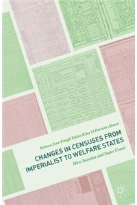 Changes in Censuses from Imperialist to Welfare States