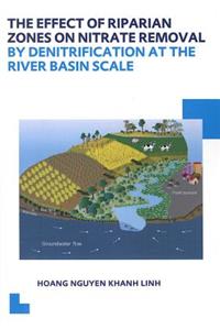 The Effect of Riparian Zones on Nitrate Removal by Denitrification at the River Basin Scale