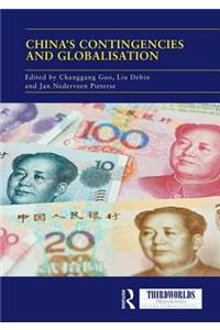 China's Contingencies and Globalization