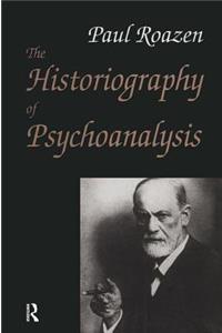 The Historiography of Psychoanalysis