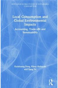 Local Consumption and Global Environmental Impacts