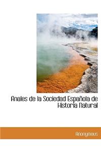Anales de La Sociedad Espanola de Historia Natural