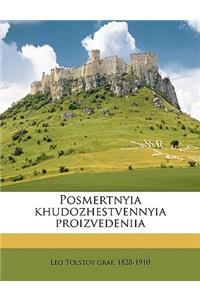 Posmertnyia Khudozhestvennyia Proizvedeniia Volume 2
