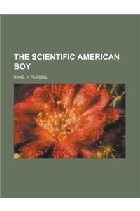 The Scientific American Boy