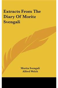 Extracts from the Diary of Moritz Svengali