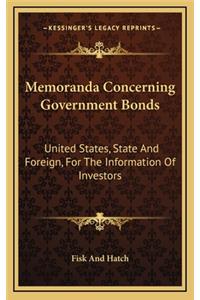 Memoranda Concerning Government Bonds