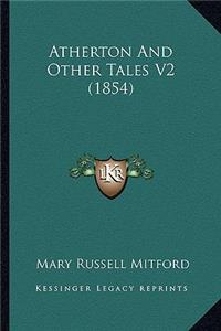 Atherton and Other Tales V2 (1854)