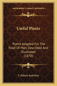 Useful Plants