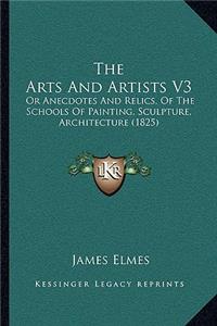 The Arts And Artists V3