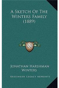 A Sketch Of The Winters Family (1889)