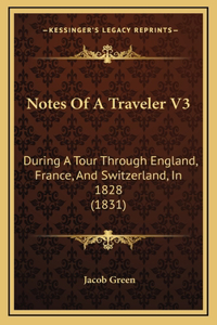 Notes Of A Traveler V3