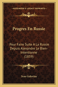 Progres En Russie