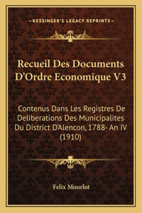 Recueil Des Documents D'Ordre Economique V3
