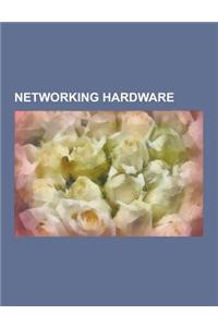 Networking Hardware