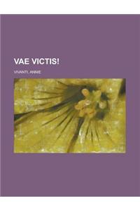 Vae Victis!