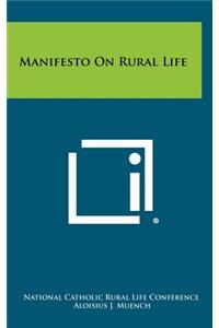 Manifesto on Rural Life