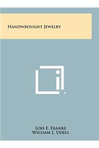 Handwrought Jewelry