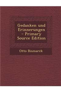 Gedanken Und Erinnerungen