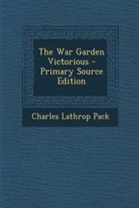 The War Garden Victorious
