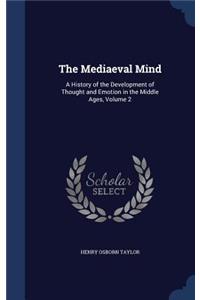 The Mediaeval Mind