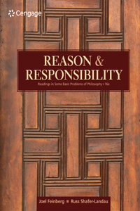 Bundle: Reason and Responsibility: Readings in Some Basic Problems of Philosophy, 16th + Mindtap Philosophy 1 Term (6 Months) Printed Access Card