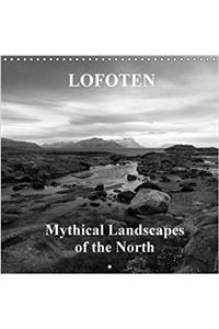 Lofoten Mythical Landscapes of the North 2018