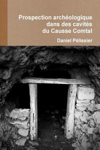 Prospection Archeologique Cavites Causse Comtal